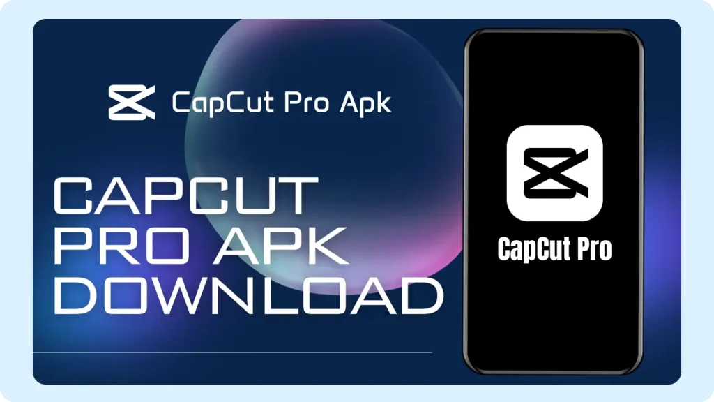 capcut pro apk download